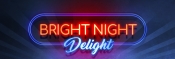 Bright Night Delight promotie 